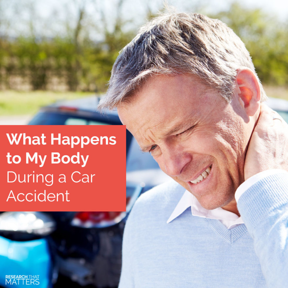 What Happens to My Body During a Car Accident