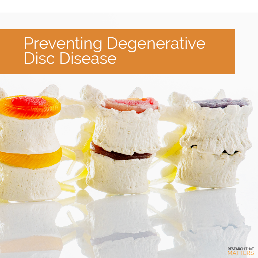 Preventing Degenerative Disc Disease